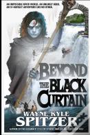 Beyond The Black Curtain