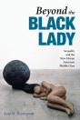 Beyond The Black Lady - Preview
