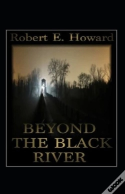 Capa do artigo Beyond The Black River Annotated