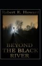 Beyond The Black River Annotated - Preview