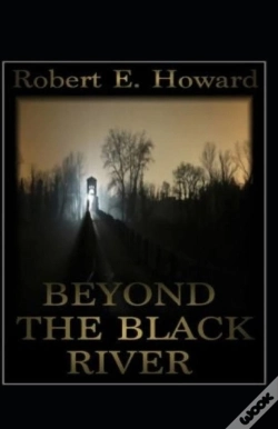 Capa do artigo Beyond The Black River Annotated