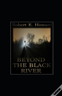 Capa do artigo Beyond The Black River Annotated