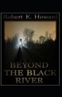 Beyond The Black River Annotated - Preview