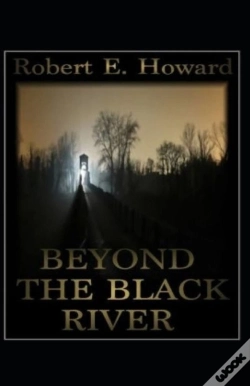 Capa do artigo Beyond The Black River Annotated