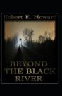 Beyond The Black River Annotated - Preview