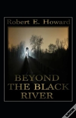 Capa do artigo Beyond The Black River Annotated