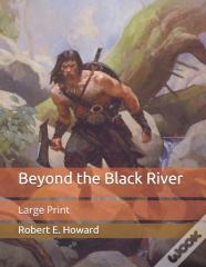 Beyond The Black River