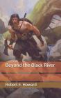 Beyond The Black River - Preview