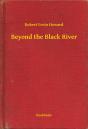 Beyond The Black River - Preview
