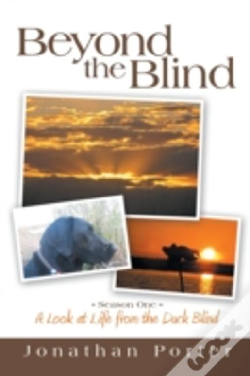Beyond The Blind: Season One
