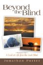 Beyond The Blind: Season One - Preview