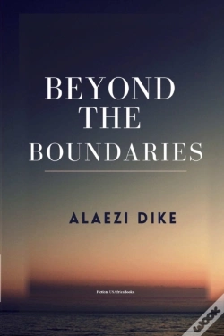 Capa do artigo Beyond The Boundaries. By Alaezi Dike. Usafricabooks