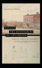 Beyond The Boundaries Of Childhood - Preview