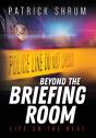 Beyond The Briefing Room - Preview