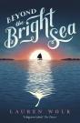 Beyond The Bright Sea - Preview