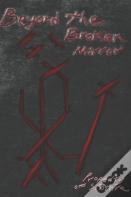 Beyond The Broken Mirror