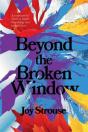 Beyond The Broken Window - Preview
