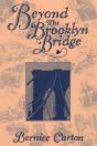 Beyond The Brooklyn Bridge - Preview