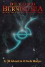 Beyond The Burning Sea - Preview
