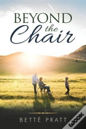 Beyond The Chair