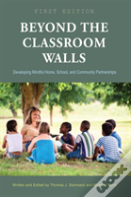 Beyond The Classroom Walls
