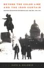 Beyond The Color Line And The Iron Curtain - Preview