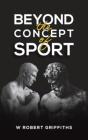 Beyond The Concept Of Sport - Preview