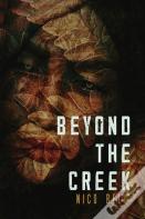 Beyond The Creek
