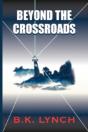 Beyond The Crossroads - Preview