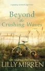 Beyond The Crushing Waves - Preview
