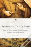 Beyond The Devil'S Road Volume 8