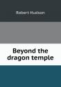 Beyond The Dragon Temple - Preview