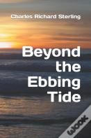 Beyond The Ebbing Tide