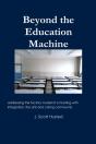 Beyond The Education Machine - Preview