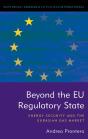 Beyond The Eu Regulatory State - Preview