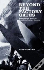 Beyond The Factory Gates