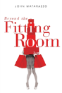 Beyond The Fitting Room - Preview