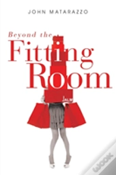 Beyond The Fitting Room