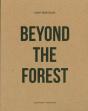 Beyond The Forest - Preview