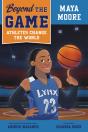 Beyond The Game: Maya Moore - Preview