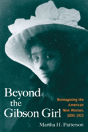 Beyond The Gibson Girl - Preview