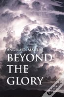 Beyond The Glory