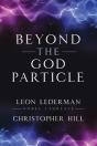 Beyond The God Particle - Preview
