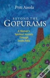 Beyond The Gopurams