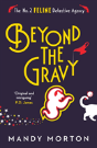 Beyond The Gravy - Preview