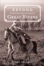 Beyond The Great Rivers - Preview