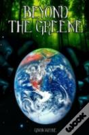 Beyond The Greene