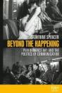 Beyond The Happening - Preview