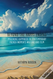 Beyond The Happy Ending