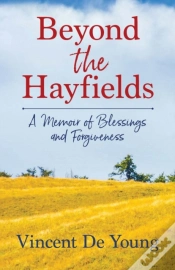 Capa do artigo Beyond The Hayfields: A Memoir Of Blessi